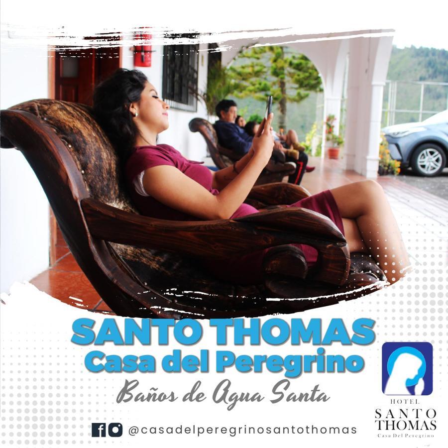 Hotel Casa del Peregrino Santo Thomas Baños Esterno foto