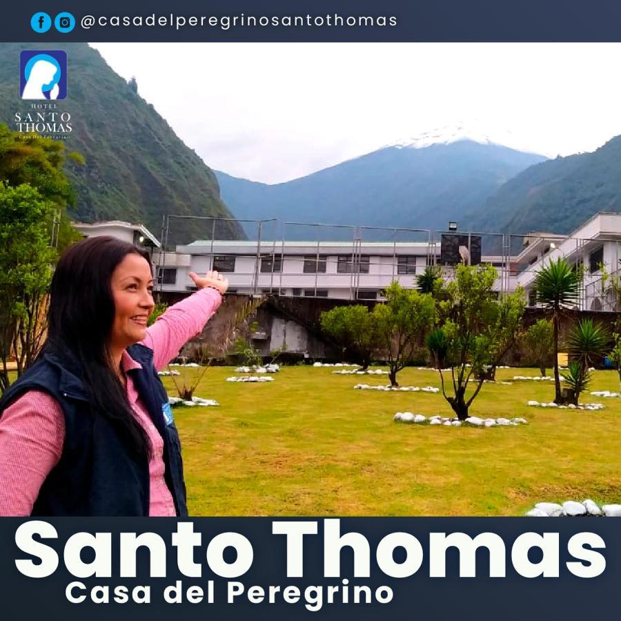 Hotel Casa del Peregrino Santo Thomas Baños Esterno foto