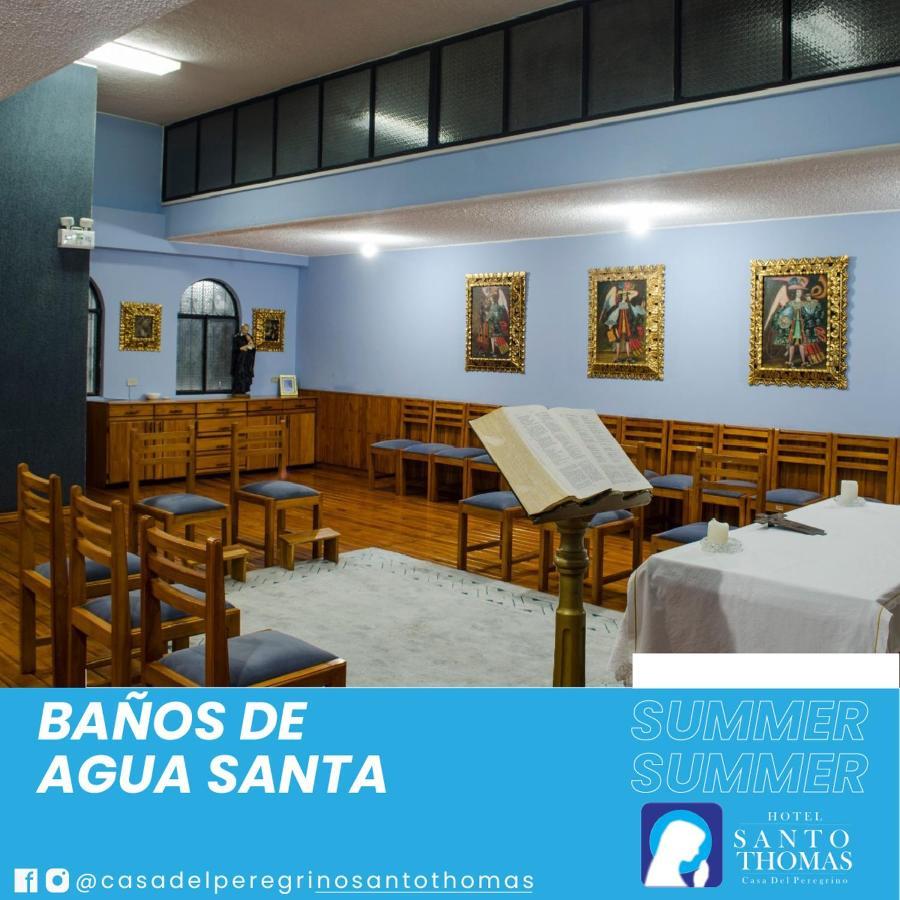 Hotel Casa del Peregrino Santo Thomas Baños Esterno foto