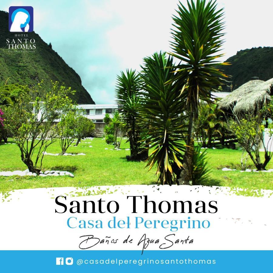 Hotel Casa del Peregrino Santo Thomas Baños Esterno foto