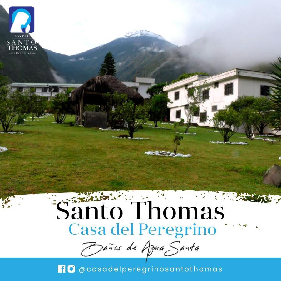 Hotel Casa del Peregrino Santo Thomas Baños Esterno foto